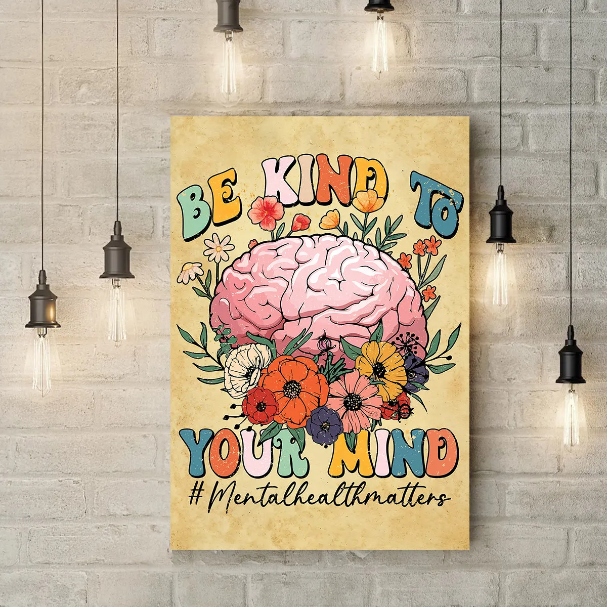 Teesdily | Be Kind To Your Mind Poster Mental Health Matters Canvas Wall Art Self Love Art Mental Health Wall Decor Postive Home Office Decoration